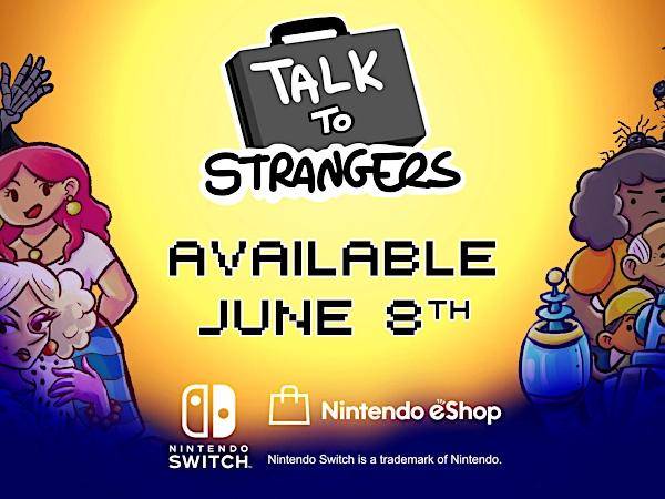 Talk to Strangers on Nintendo Switch!